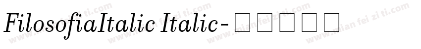 FilosofiaItalic Italic字体转换